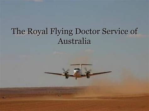 The royal flying doctors service | PPT | Free Download