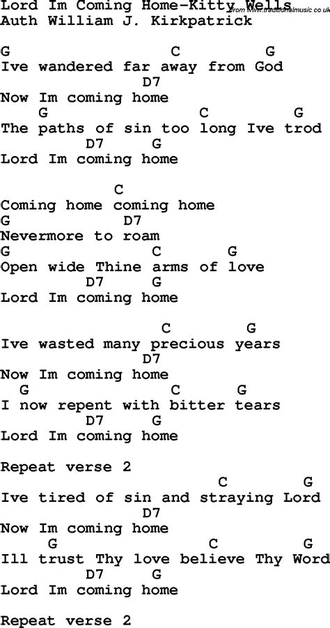 Country Southern And Bluegrass Gospel Song Lord I’m Coming Home Kitty Wells Lyrics With Chords