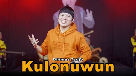 Kulonuwun Dhimas Tedjo Official Live Music Youtube