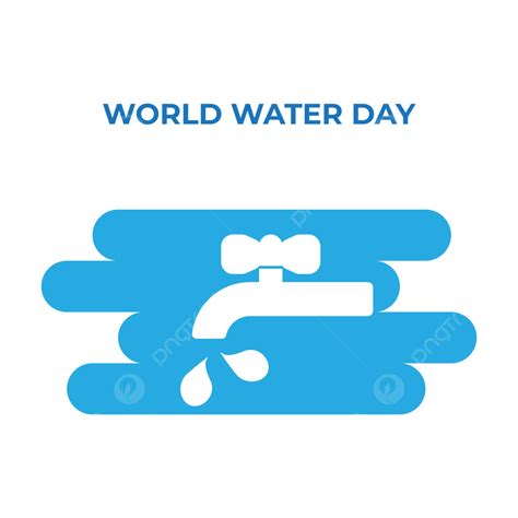 Conserving Water Clipart Transparent Png Hd Water World Day