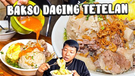 Bakso Ngumpet Toping Daging Tetelan Sehari Kg Ludes Youtube