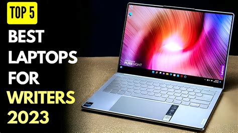 Top 5 Best Laptops For Writers 2023 YouTube