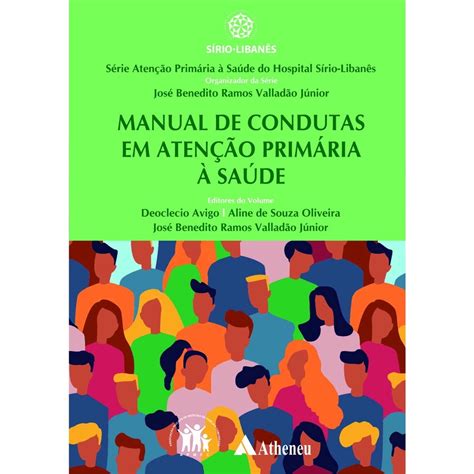 Livro Manual de Condutas em Atenção Primária à Saúde em Promoção na