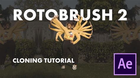 Rotobrush 2 Tutorial CRAZY Cloning In After Effects YouTube