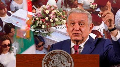 Caso Camila Amlo Lamenta Lo Ocurrido Y Afirma Que Se Ver Si Es