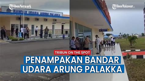 Bandara Di Bone Beroperasi Kembali Ini Penampakan Bandar Udara Arung