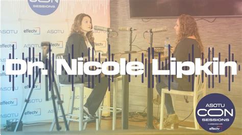 ASOTU CON Sessions Episode 4 Dr Nicole Lipkin ASOTU