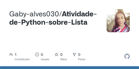 GitHub Gaby Alves030 Atividade De Python Sobre Lista