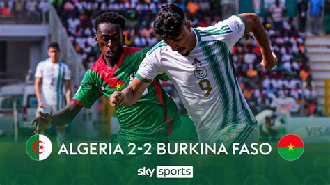 Algeria 2-2 Burkina Faso | AFCON Highlights | Video | Watch TV Show ...