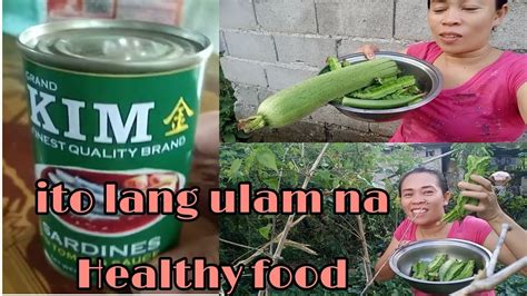 126 HEALTHY FOOD My Sardinas Kaba Gawin Mo Ito Sa Gulay Mo