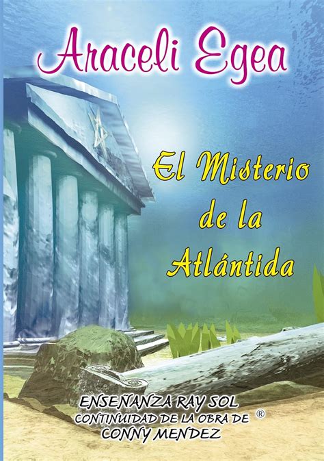 El Misterio De La Atl Ntida El Continente Perdido Existi Realmente