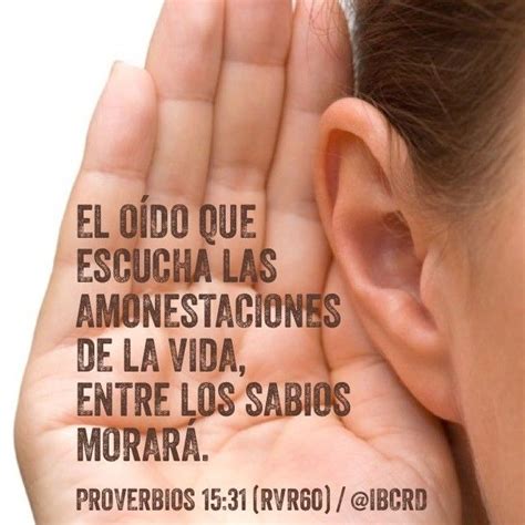 Proverbios 1531 Dice El Oído Que Escucha Las Amonestaciones De La