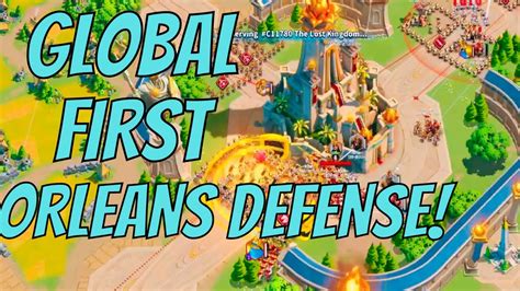 GLOBAL FIRST Siege Of Orleans DEFENSE KvK Recap Rise Of Kingdoms