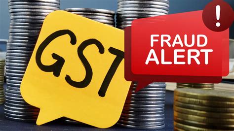 Unmasking Gst Fraud Schemes Consequences And Actions Rmps