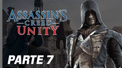 Primera Vez Assassin S Creed Unity Pc Run Parte Youtube