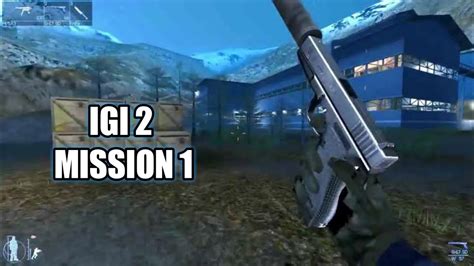 Igi 2 Mission 1 Full Gameplay Youtube