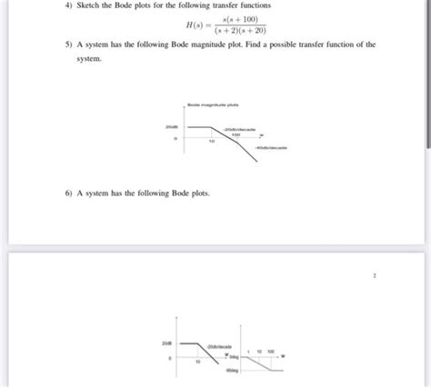 4 Sketch The Bode Plots For The Following Transfer Chegg