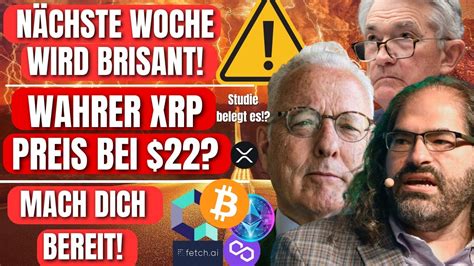 XRP wahrer Preis bei 22 Bereitet euch vor Nächste Woche wird volatil