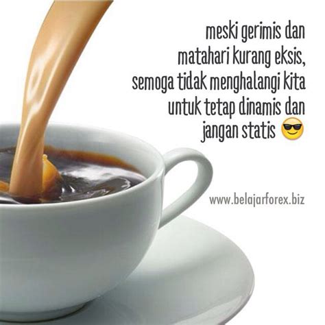 Kata Kata Inspirasi Ngopi Pagi