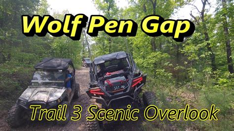 Wolf Pen Gap Trail Scenic Overlook Youtube