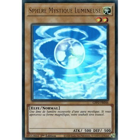 Sphère Mystique Lumineuse UR Yu Gi Oh Fantômes du Passé La 2e