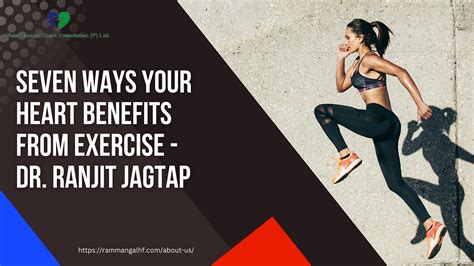 Seven Ways Your Heart Benefits From Exercise — Dr Ranjit Jagtap By