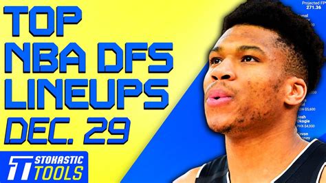 Nba Dfs Picks 122923 For Draftkings And Fanduel Stokastic Nba Dfs