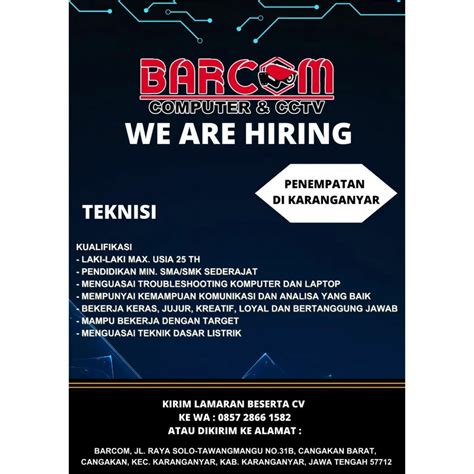 Lowongan Kerja Agustus Teknisi Barcom Di Karanganyar Info Loker Solo