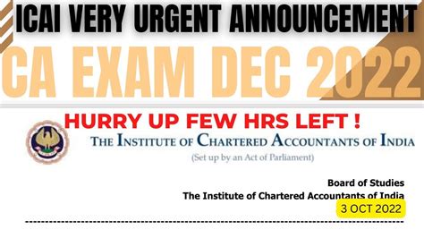 Icai Very Urgent Announcement Ca Exam December Hurry Up Few