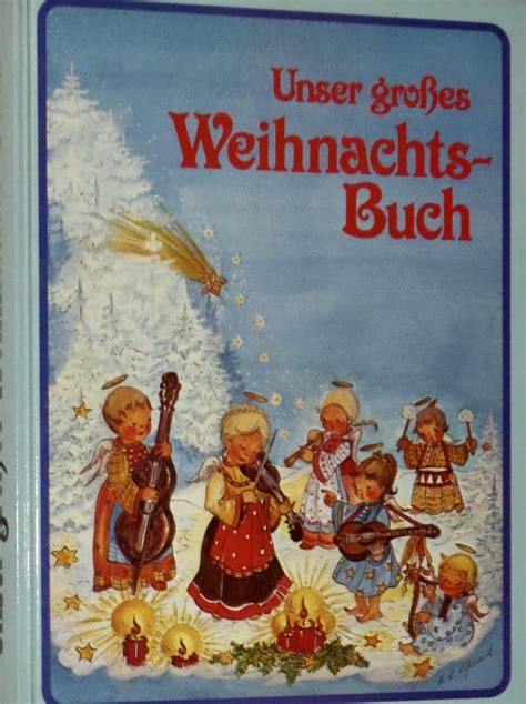 Unser großes Weihnachtsbuch Helga R Roßmeisl Amazon de Bücher