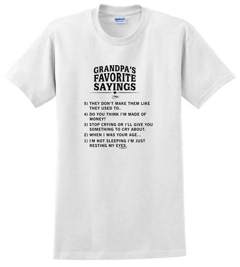 Grandpa S Favorite Sayings Funny Grandpa T Shirt | Stellanovelty