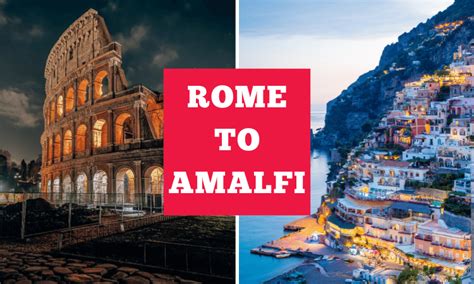 Rome To Amalfi Coast By Train France And Italy By Train