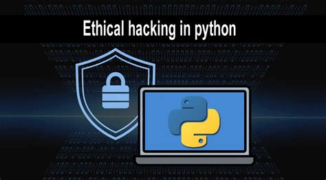 Things To Know About Moral Hacking In Python