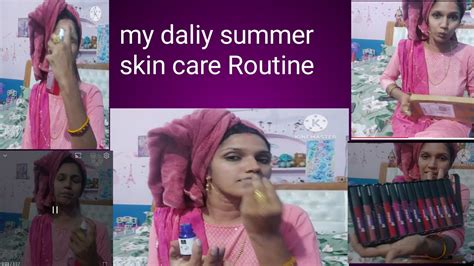 My Summer Morning Skin Care Routine Skin Care Routine 2023 For All Skin Type My New Lipistick