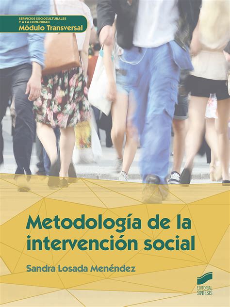 Metodolog A De La Intervenci N Social Formato Ebook