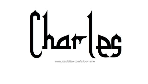 Charles Name Tattoo Designs