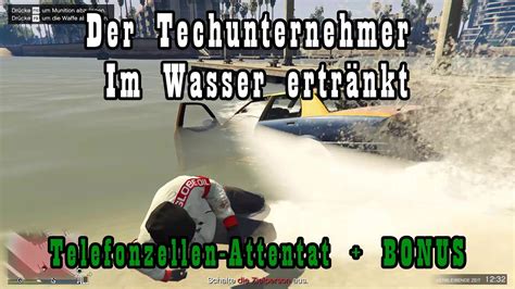 GTA 5 Online Telefonzellen Attentat Der Techunternehmer Im Wasser