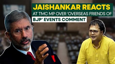 S Jaishankar Retaliated At TMC MP Over Union Ministers Attending