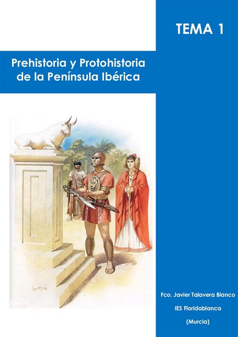 Calam O Tema Prehistoria Y Protohistoria De La Pen Nsula Ib Rica