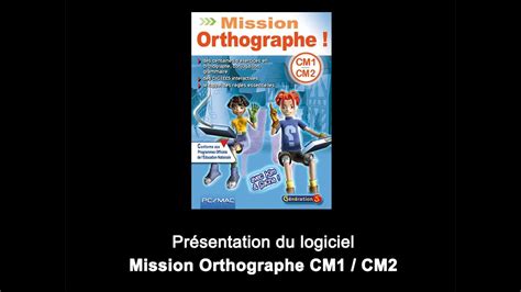 Mission Orthographe CM1 CM2 YouTube