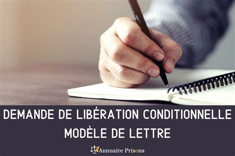 Demander La Lib Ration Conditionnelle Mod Le De Lettre