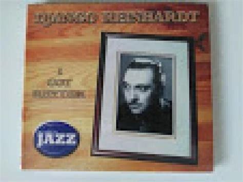 Cd Django Reinhardt I Got Rhythm Master Of Jazz Canal 3 Música E Shows De Jazz Magazine