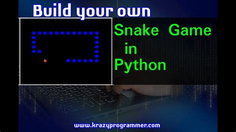 Snake Game In Python With Source Code Pygame In Python Youtube