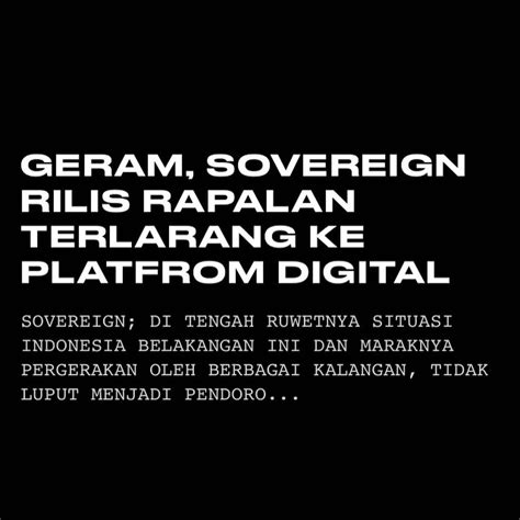 Sovereign Di Tengah Ruwetnya Situasi Indonesia Belakangan Ini Dan