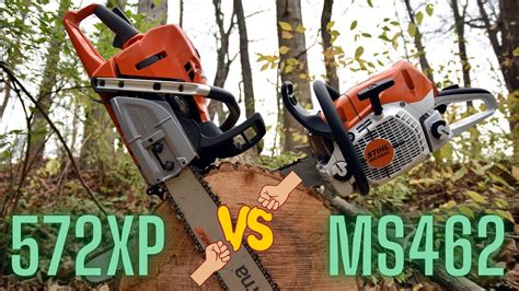 Stihl Ms 462 Vs Husqvarna 572xp Youtube