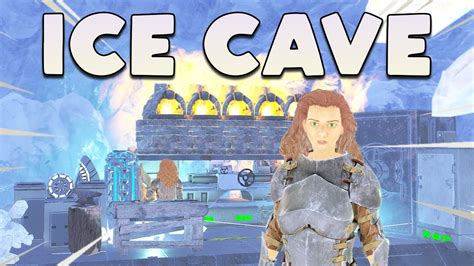 Duo Claiming Ice Cave Day In Ark Youtube