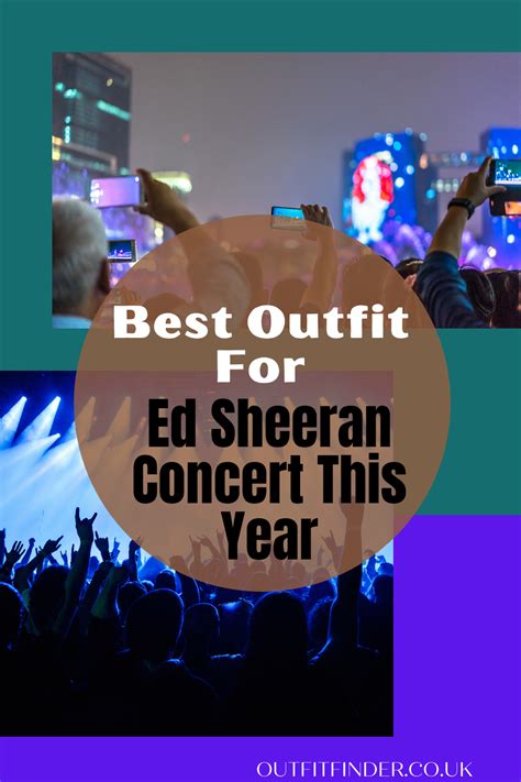 Best Outfit For Ed Sheeran Concert This Year | Ed sheeran, Concert ...