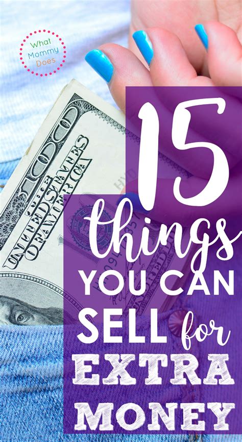 15 Things You Can Sell To Make Money Fast All Items From Around The