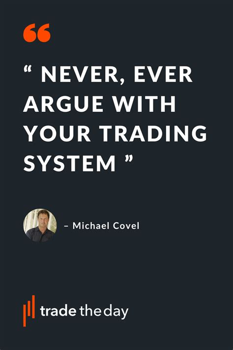 Trading Quote From Michael Covel Trading Quotes Investment Quotes