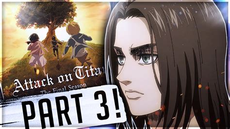 Attack On Titan Season 4 Part 3 Release Date Reveal Event Announced Episode 88 Youtube